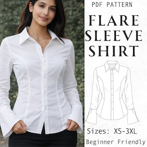May include: A white long-sleeve button-down shirt with flared cuffs and a collar. The image includes text reading PDF PATTERN FLARE SLEEVE SHIRT, a black and white line drawing of the shirt, and the text Sizes: XS-3XL Beginner Friendly.