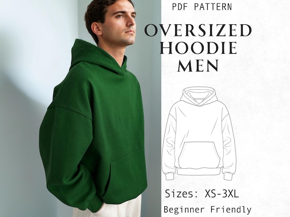 Oversized Hoodie PDF Sewing Pattern, Men Unisex Sweatshirt, Beginner Friendly (XS-3XL)