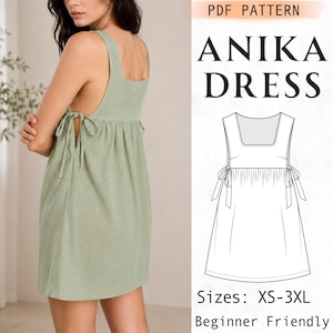 May include: A sage green sleeveless dress with a square neckline and side tie closures. The image includes a technical line drawing of the Anika Dress pattern with the text PDF PATTERN, ANIKA DRESS, Sizes: XS-3XL, and Beginner Friendly.