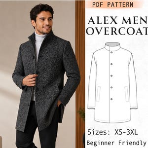 May include: A PDF pattern for an Alex Men Overcoat featuring a black and white herringbone textured coat with a high collar and button front. The image includes a technical line drawing of the coat and text stating Sizes: XS-3XL.