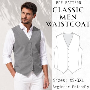 Peut inclure: Un gilet gris avec une encolure en V et cinq boutons, porté sur une chemise blanche à col. L'image comprend un dessin technique du patron du gilet, étiqueté PDF PATTERN CLASSIC MEN WAISTCOAT, avec des tailles indiquées de XS à 3XL.