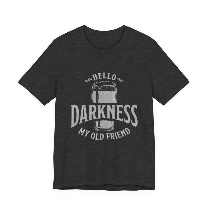 Camiseta estilo Guinness "Hola, oscuridad, mi viejo amigo" (Bella Canvas) imagen 14