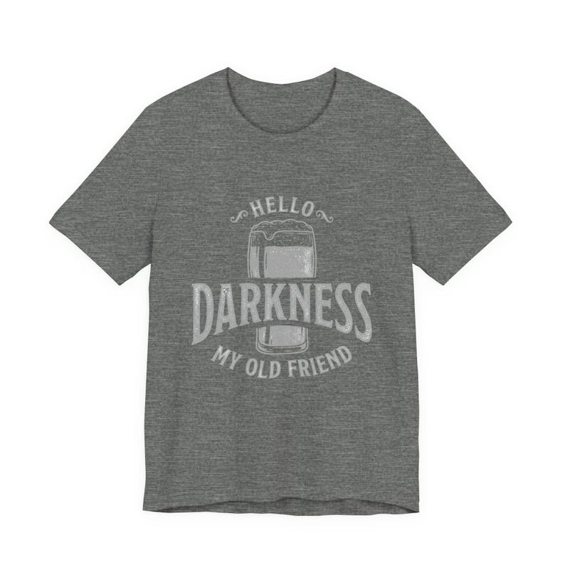 Camiseta estilo Guinness "Hola, oscuridad, mi viejo amigo" (Bella Canvas) imagen 2