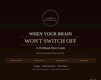 When Your Brain Won’t Switch Off - A 10-Minute Reset Guide - Overwhelm Reset PDF - Brain Dump Worksheet - Mental Clarity - Digital Download