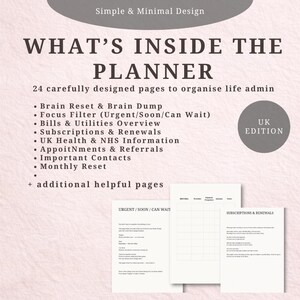May include: A planner titled "WHAT'S INSIDE THE PLANNER" with a list of features, such as "Brain Reset & Brain Dump" and "Subscriptions & Renewals." The planner is marked as "UK EDITION" and includes additional helpful pages.