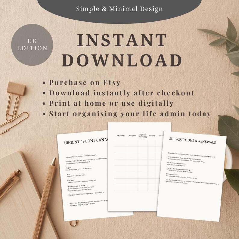 May include: A digital planner with the text "INSTANT DOWNLOAD" and "UK EDITION." The image shows printable pages for organising life admin, including sections for urgent tasks, subscriptions, and bill tracking. A wooden pen and paperclip are also visible.