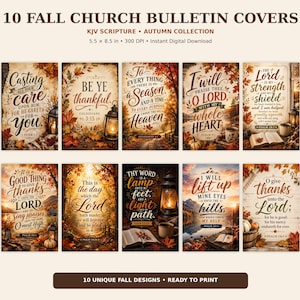 May include: A collection of 10 fall church bulletin covers featuring autumn-themed imagery, including lanterns, pumpkins, and foliage. Each cover displays KJV scripture text in decorative typography. The digital files measure 5.5 by 8.5 inches.