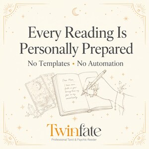 K&ouml;nnte beinhalten: Eine beige Grafik mit dem Text Every Reading Is Personally Prepared, No Templates, No Automation und Twinfate Professional Tarot & Psychic Reader. Eine Illustration zeigt eine Hand, die in ein Tagebuch neben einer Mond-Tarotkarte schreibt.