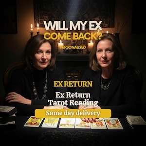 Will My Ex Come Back Tarot Reading • Are They Thinking of Me Right Now • Ex Return Timeline and Energy • Same Hour Psychic Love PDF