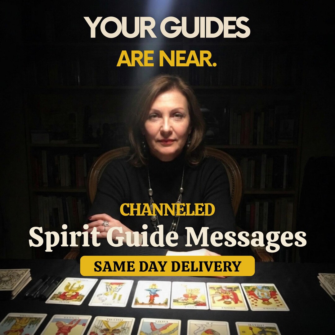 Spirit Guide Tarot Reading - Messages From Your Guides • Channeled ...