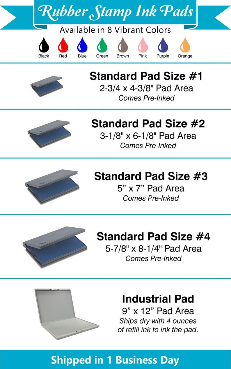 May include: Five different sizes of rubber stamp ink pads. The ink pads are pre-inked and come in a variety of sizes, from 2-3/4 x 4-3/8 inches to 5-7/8 x 8-1/4 inches. There is also a larger industrial pad that is 9 x 12 inches and ships dry with 4 ounces of refill ink. The ink pads are available in 8 vibrant colors: black, red, blue, green, brown, pink, purple, and orange.