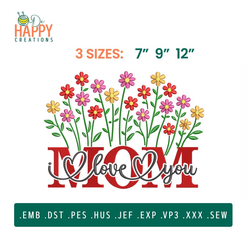 Mom I Love You Embroidery Design Floral Mother s Day Machine 