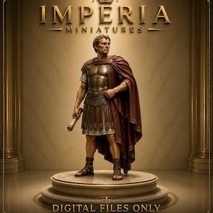 May include: A digital 3D model of a Roman leader wearing a laurel wreath, bronze chest armor, and a deep red cloak. The figure stands on a circular pedestal, holding a scroll. Text reads IMPERIA MINIATURES, DIGITAL FILES ONLY, STL & OBJ.