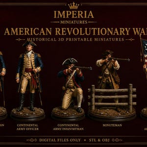 American Revolutionary War set1 – Historical 3D Printable Miniatures (STL OBJ Files) Base and Without Bases
