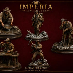 Peut inclure: Cinq figurines miniatures détaillées représentant des chercheurs d'or dans diverses poses : tamisage, debout avec un sac, reposant sur une pelle, pesant de l'or et tenant une pioche. Le texte indique IMPERIA MINIATURES DIGITAL FILES ONLY STL & OBJ.