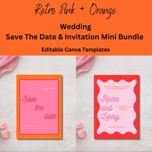 May include: A retro-style wedding invitation mini bundle in pink and orange. The design includes "Save the Date" and invitation templates. The text reads "Retro Pink + Orange", "Wedding", and "Editable Canva Templates".