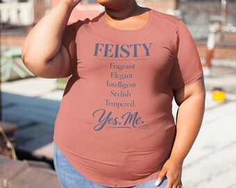 FEISTY Acronym for Women – Fragrant Elegant Intelligent Stylish Tempered Yes Me – PNG Design