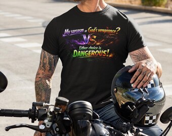 My Sarcasm vs God's Vengeance? You Have NO Chance! - Digital PNG, Unisex