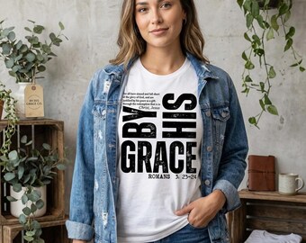 Koszulka z grafiką "By His Grace Distressed", Rzymian 3:23-24