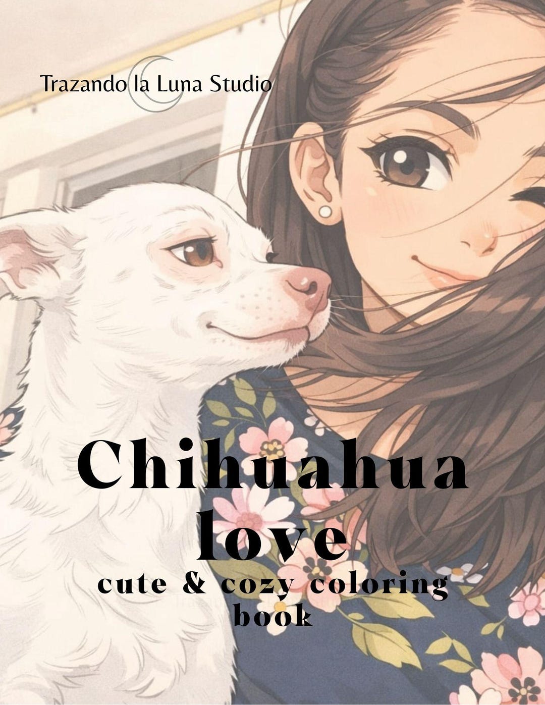 Cute & Cozy Coloring Book , Chihuahua Love - Etsy