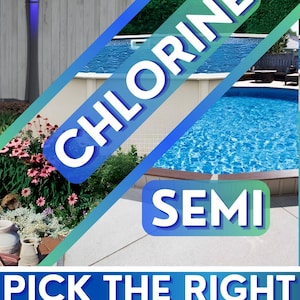 May include: An outdoor swimming pool with a light-colored wall and blue water. Text overlays read SALT, CHLORINE, SEMI, PICK THE RIGHT POOL FOR YOU, and PICK YOUR LINER. A white house icon is located in the bottom right corner of the image.