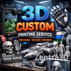 May include: A promotional image for a 3D custom printing service. The image features a 3D printer, a green dragon, a robotic hand, a skull, a spaceship model, and other 3D-printed objects. Text includes "3D CUSTOM PRINTING SERVICE" and "YOUR DESIGNS - YOUR IDEAS - YOUR MODEL".