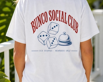 Bunco Social Club Shirt Comfort Colors Dice Game Tee Front and Back Bunco Night Gift for Her Ladies Game Night Group Team Women