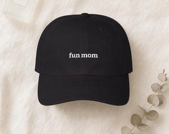 Fun Mom Embroidered Hat Low Profile Cotton Cap Mothers Day Gift