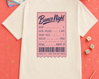 Bunco Night Shirt Funny Receipt Tee Comfort Colors Bunco Gift for Women Game Night Group Shirt Dice Game Front and Back Print