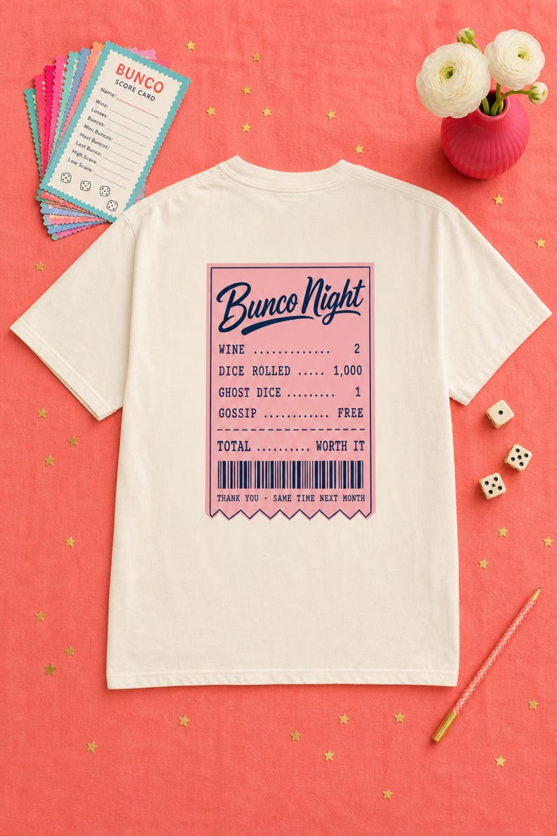 Bunco Night Shirt Funny Receipt Tee Comfort Colors Bunco Gift for Women Game Night Group Shirt Dice Game Front and Back Print