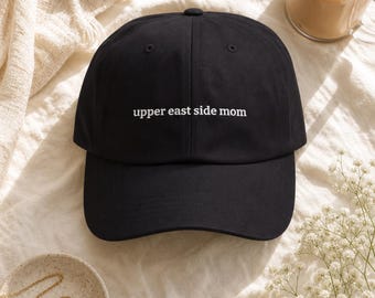 Upper East Side Mom Embroidered Hat NYC Preppy Cotton Cap Mothers Day