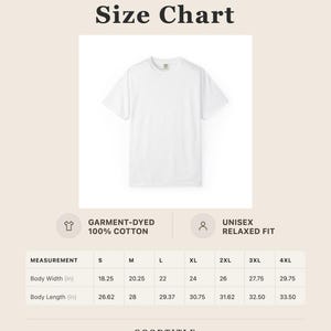 A white short-sleeve t-shirt displayed above a size chart titled Comfort Colors 1717 Size Chart. The chart lists body width and body length measurements in inches for sizes S through 4XL, specifying garment-dyed 100% cotton fabric.