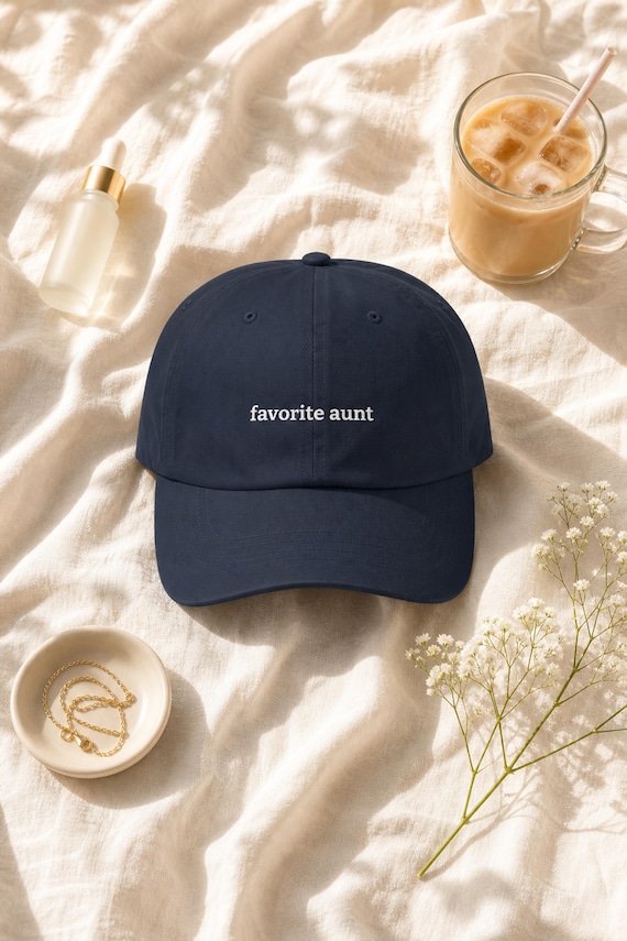 Embroidered Dad Hat Favorite Aunt Script Cotton Cap Auntie Gift detail
