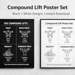 May include: Two black and white posters illustrating compound exercises. Each poster shows squat, bench press, deadlift, and overhead press. Text includes exercise names and muscle groups. Measurements are not applicable.