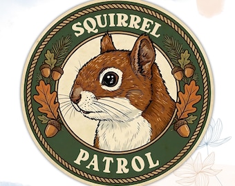 Squirrel Patrol Sticker, Cute Animal Decal Funny Squirrel - Vinyl Die Cut Waterproof Stickers for Water Bottle, Laptop Gifts Him, Her