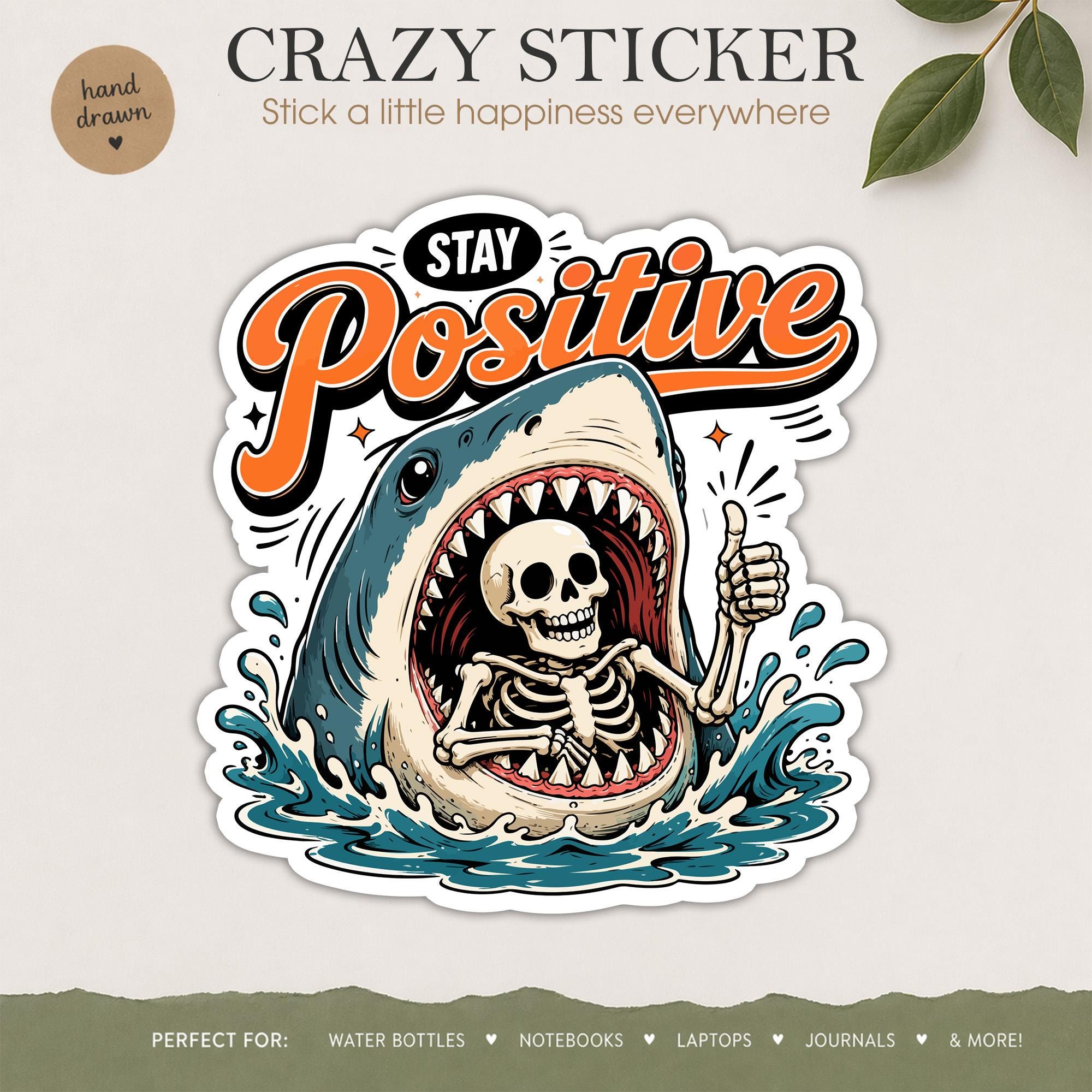 Positive Sticker, Funny Sticker, Positivity Sticker, Mental Health ...