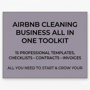 May include: A rectangular light purple sign with black text that reads: AIRBNB CLEANING BUSINESS ALL IN ONE TOOLKIT, 15 PROFESSIONAL TEMPLATES, CHECKLISTS, CONTRACTS, INVOICES, ALL YOU NEED TO START & GROW YOUR.