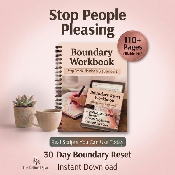 Stop People Pleasing Workbook | 30-Day Boundary Reset | Say No Without Guilt (Fillable PDF)