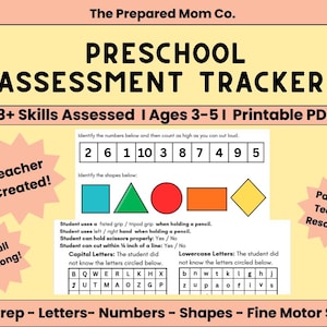 May include: A printable preschool assessment tracker with the text "Preschool Assessment Tracker" and "8+ Skills Assessed." The document includes number and shape identification, fine motor skills, and letter recognition exercises. It is a teacher and parent resource.
