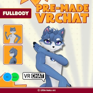 Pode incluir: Ilustração digital de um personagem lobo antropomórfico azul e branco com olhos roxos, com os braços cruzados. A imagem inclui o texto "PRE-MADE VRCHAT" e "FULLBODY". Ícones e texto adicionais indicam compatibilidade com plataformas PC e Quest.