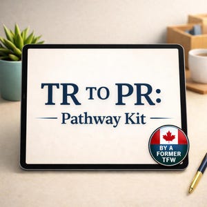 TR to PR Pathway Preparation Kit | Temporary Worker to Permanent Resident PDF