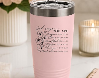 God Says You Are Tumbler | Christian Floral Scripture Travel Mug
