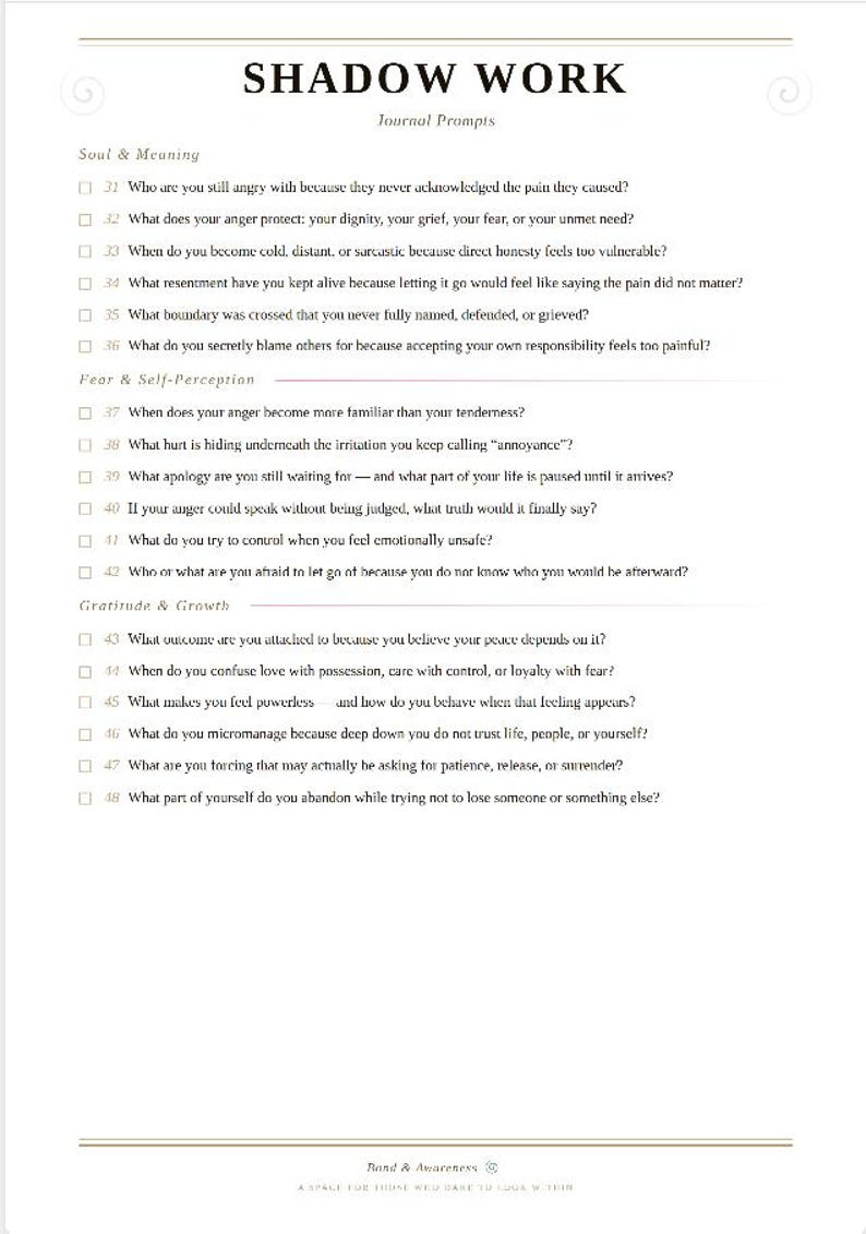 May include: A white document titled SHADOW WORK Journal Prompts with sections for Soul & Meaning, Fear & Self-Perception, and Gratitude & Growth. It lists numbered questions from 31 to 48, each with a checkbox, printed in black text on a white page.