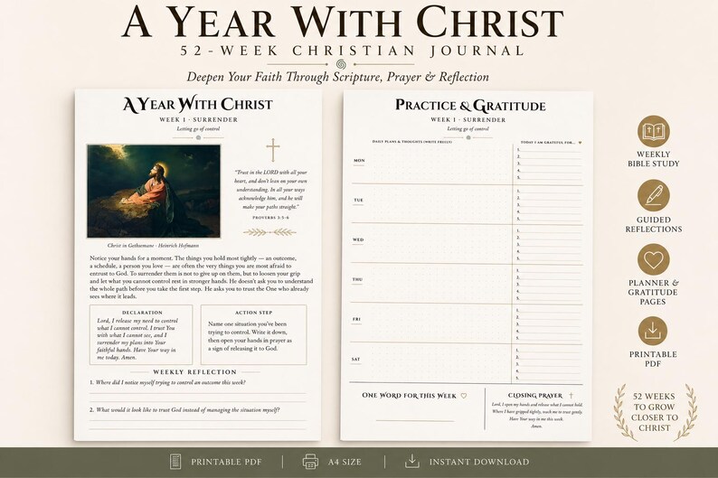 May include: A two-page A4 printable Christian journal titled A Year With Christ. The left page features a painting of Christ in Gethsemane, scripture, and reflection prompts. The right page includes a weekly practice and gratitude planner layout.