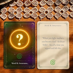 May include: Two rectangular cards labeled Bond & Awareness. The left card features a glowing yellow question mark inside a circle on a dark purple and green background. The right card is cream-colored with black text quoting Eckhart Tolle.
