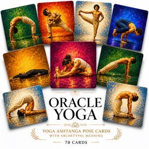 May include: Oracle Yoga Ashtanga pose cards featuring artistic illustrations of yoga poses. The cards have a textured, mosaic-like background with a variety of colors. The text "Oracle Yoga" and "78 Cards" are visible.