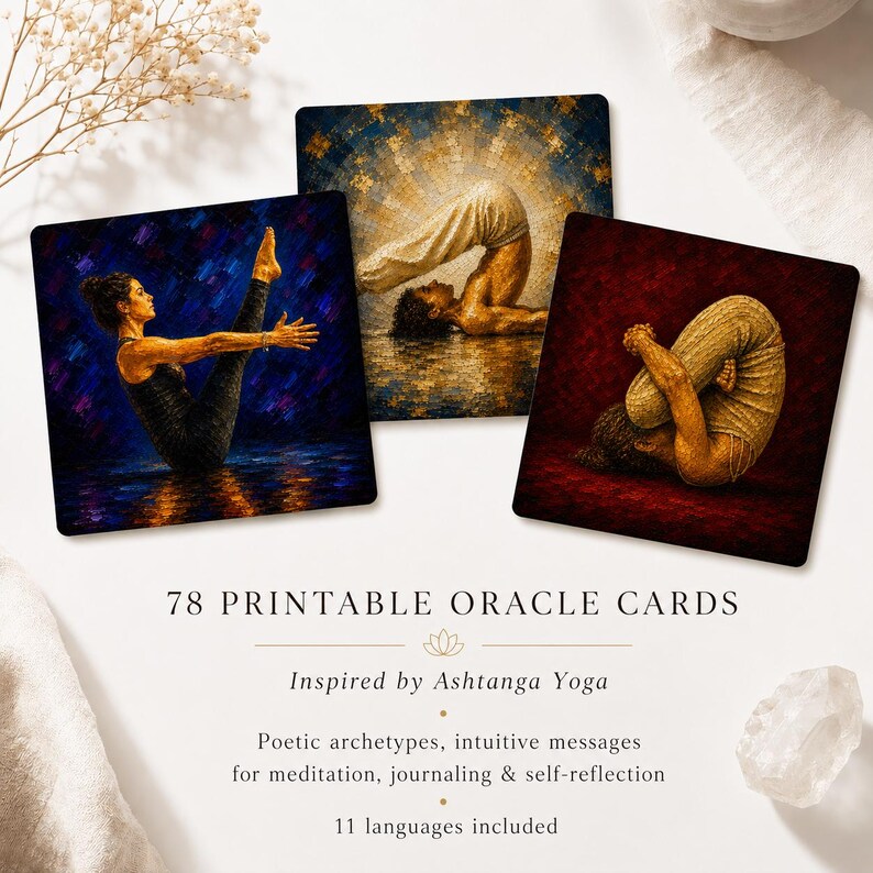 May include: Set of three oracle cards featuring yoga poses, with a dark blue, gold, and red background. The cards are square and display images of people in various yoga positions. Text on the cards reads "78 PRINTABLE ORACLE CARDS" and "Inspired by Ashtanga Yoga."