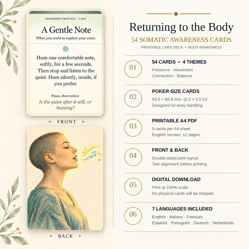 May include: A set of 54 somatic awareness cards titled Returning to the Body. The deck includes poker-size cards measuring 2.5 by 3.5 inches, featuring awareness practices, themes of presence, movement, connection, and balance in a digital PDF.