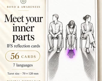 May include: A set of 56 IFS reflection cards titled Bond & Awareness Meet your inner parts. The card features a black and white sketch of three people sitting on chairs, with a glowing purple shadow beneath the center figure. Size 70 x 120 mm.