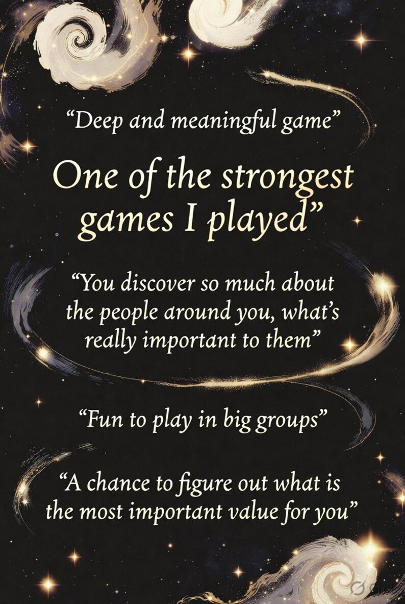 May include: A dark background with swirling white and gold accents and text. The text includes phrases like "Deep and meaningful game" and "One of the strongest games I played." Additional text describes the game's ability to help players discover values.